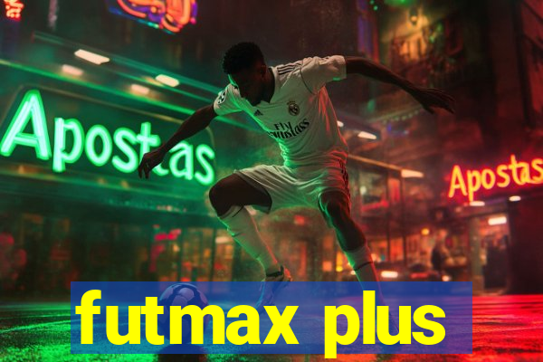 futmax plus